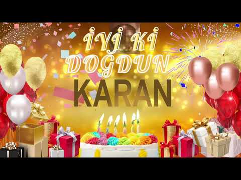 KARAN - Doğum Günün Kutlu Olsun Karan
