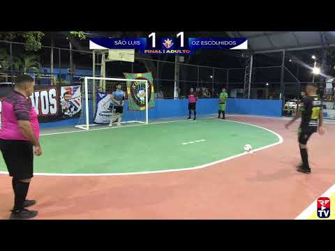 COPA RF DE FUTSAL 2023 - FINAL - ADULTO - SÃO LUÍS X OZ ESCOLHIDOS