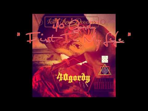 40 Gordy - First In My Life