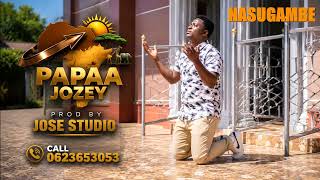 PAPAA JOZEY NASUGAMBE Official audio JILEKA MAPANDA TV 2026