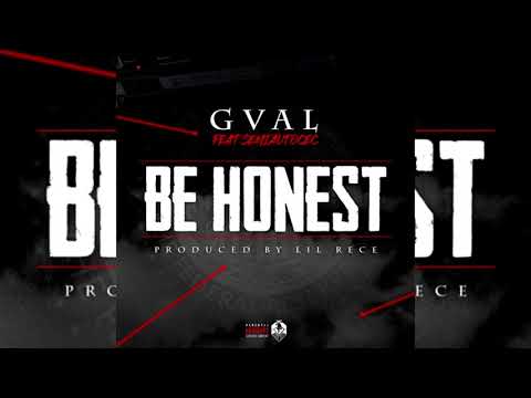 G-Val x Semiautocec - Be Honest (p. Lil Rece)