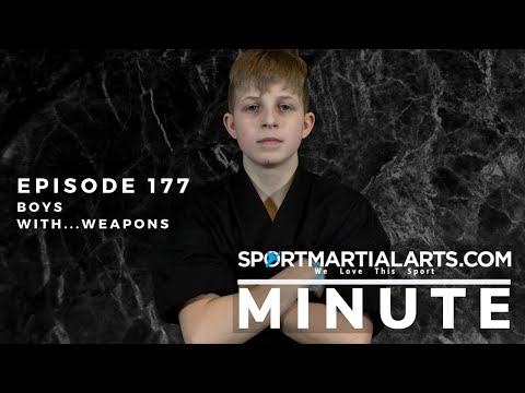 E177 | Karate Boys...With Martial Arts Weapons | SportMartialArts.com Minute | Feb 16, 2020