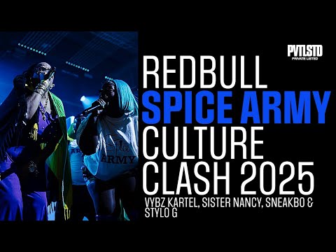Spice Incredible Set with Vybz Kartel, Sister Nancy, Sneakbo & Stylo G at Redbull Culture Clash '25