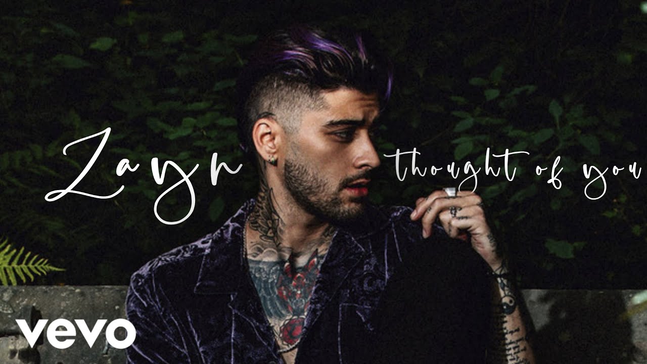 ZAYN - THOUGHT OF YOU thumbnail