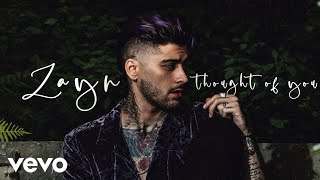 ZAYN - THOUGHT OF YOU