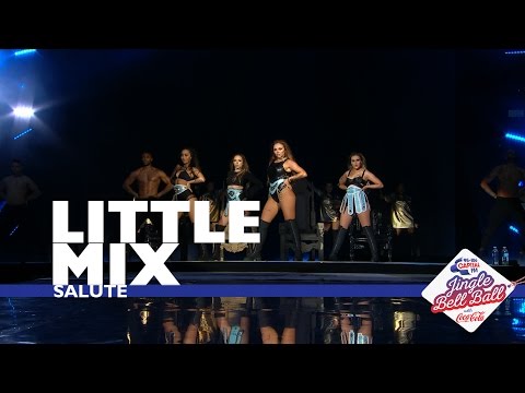 Little Mix - 'Salute' (Live At Capital’s Jingle Bell Ball 2016)
