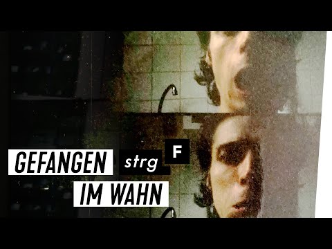 Psychosen: Wann darf man zwangseinweisen? | STRG_F
