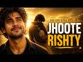 Kab Kon Kiska Hota Hai JHOOTE RISHTEY Sad Bollywood Style Song 2026