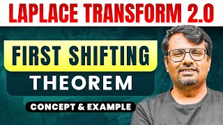 Laplace Transform | First Shifting Theorem | Concept & Example by GP Sir