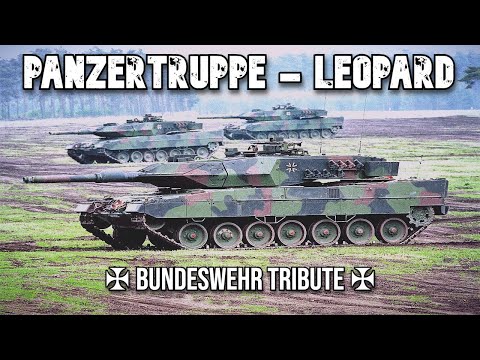 Panzertruppe - Leopard | ✠ Bundeswehr Tribute ✠