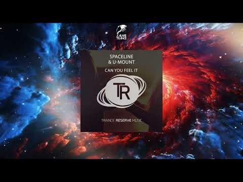 SpaceLine & U-Mount - Can You Feel It (Extended Mix) [TRANCE RESERVE MUSIC]