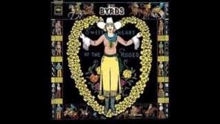 The Byrds  "You Ain't Goin' Nowhere"