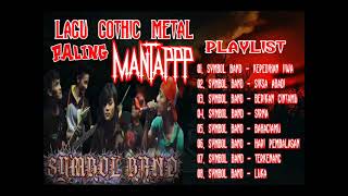 Download lagu SYMBOL BAND FULL ALBUM GOTHIC METAL 480p mp3