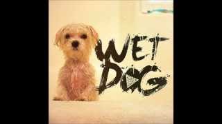 Belzebass - Wet Dog