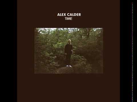 Alex Calder - Time (Full EP)