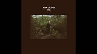 Alex Calder - Time (Full EP)