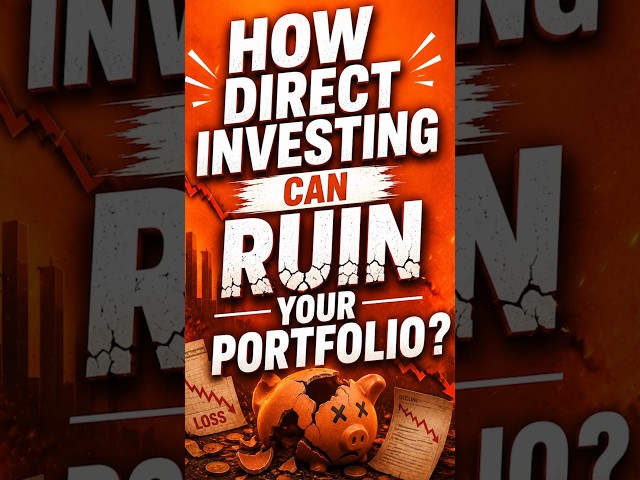 How Direct Investing Can Ruin Your Portfolio ?