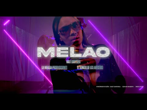 Mait Danysha  - Melao  (Official video)