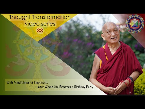 With Mindfulness of Emptiness, Your Whole Life Becomes a Birthday Party