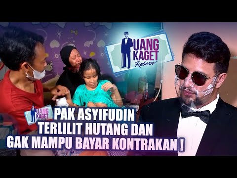 UANG KAGET EPS 492 - Gagal Jalanin Usaha Pak Asyifudin Terlilit Hutang & Gak Mampu Bayar Kontrakan!