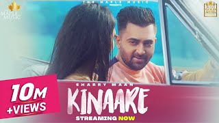 Kinaare (Full Video) Sharry Mann | Latest Punjabi Songs 2021 | New Punjabi Songs 2021