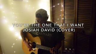 Grease - &quot;You&#39;re The One That I Want&quot; - (Josiah David Cover)