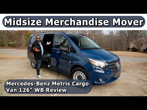 Midsize Merchandise Mover - 2022 Mercedes-Benz Metris Cargo Van 126" WB Review