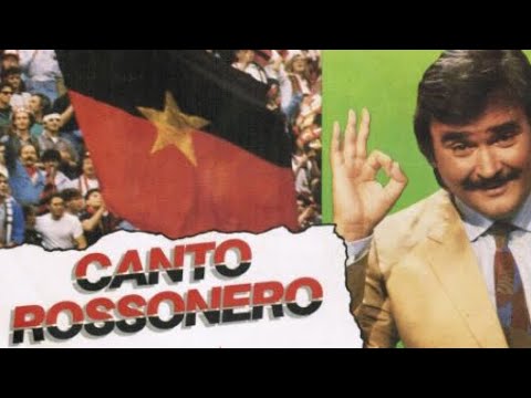 Umberto Smaila & I Ragazzi Della Curva Sud - Canto RossoNero (1987)