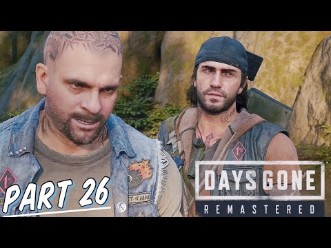 DAYS GONE REMASTERED Part 26 (PS5) | “SEARCH FOR BOOZER” | Walkthrough Gameplay