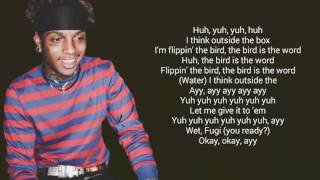 Ski Mask The Slump God "Bird Is The Word" Lyrics