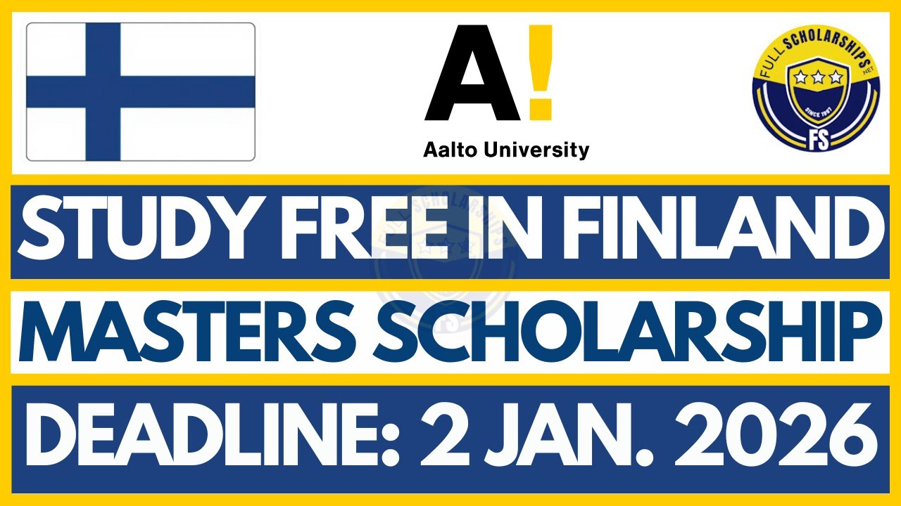 Aalto University Finland Scholarship 2026-27 | Masters Scholarship Guide | How to Apply Step-by-Step