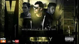 City Lights - Akib Jawad AxE ft. Meraj Mohammed &amp; Negettivato