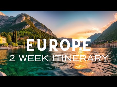 14 Days Europe Tour Plan | France, Italy, Switzerland...