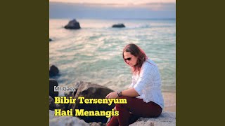Download lagu Bibir Tersenyum Hati Menangis mp3