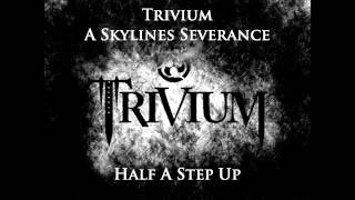 Trivium - A Skylines Severance - Drop D ( correct me if i&#39;m wrong )