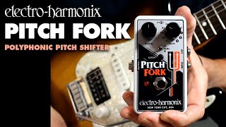 Electro Harmonix Pitch Fork Video