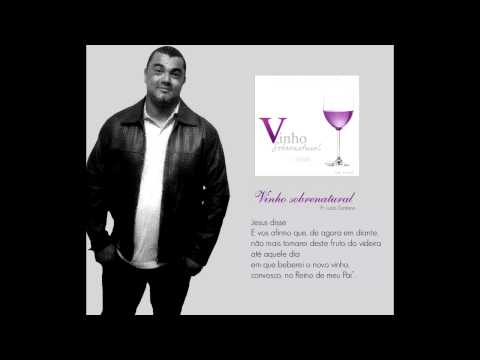 Vinho sobrenatural - Pr Lucas Santana