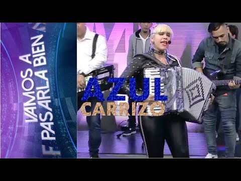AZUL CARRIZO | VAMOS A PASARLA BIEN | 21 DE JULIO