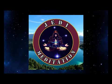 Jedi Meditation - Naboo - Visualization Meditation