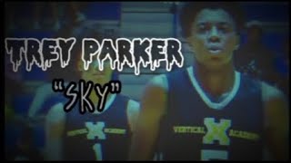 Trey Parker mix - “Sky”