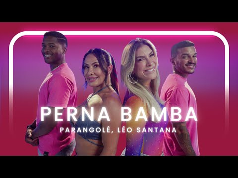 Perna Bamba - Parangolé, Léo Santana | Coreografia - Lore Improta