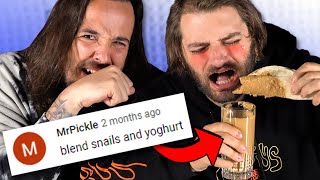 eating your gross food suggestions #2 (DISGUSTING)