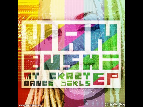 Wan Bushi - My Crazy Dance Girls (Full EP)