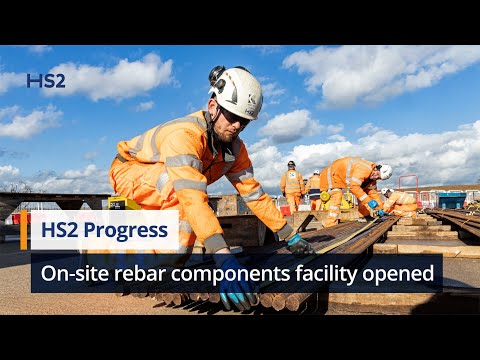 HS2 tackles materials shortfall by opening a new on-site rebar components facility