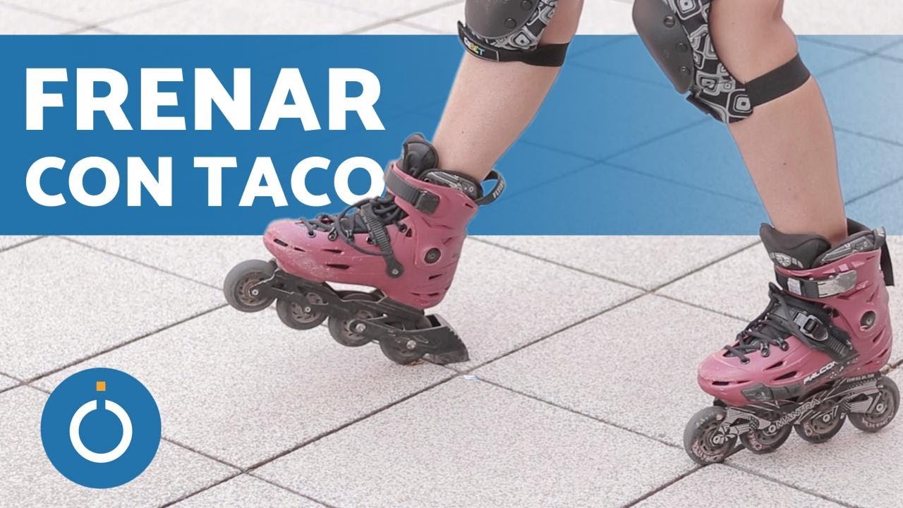 ¿Cómo FRENAR con PATINES EN LÍNEA ? Aprende a Frenar BIEN con TACO