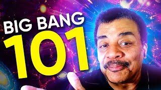 Best of: Neil deGrasse Tyson Explains the Big Bang