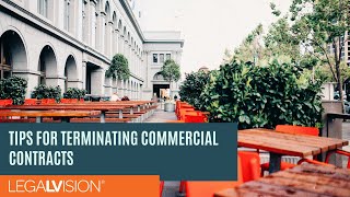 [AU] Tips for Terminating Commercial Contracts | LegalVision