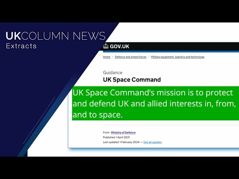 What Is UK Space Command Up To With Skynet? - UK Column News