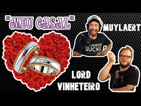 VINHETEIRO + MUYLAERT - "Meu casal"
