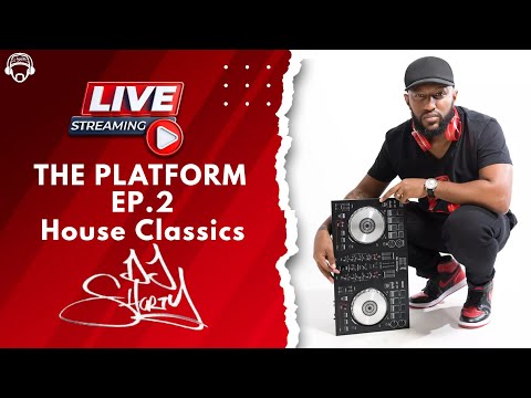 DJ Shorty - The Platform Mix EP.2 (House Classics)